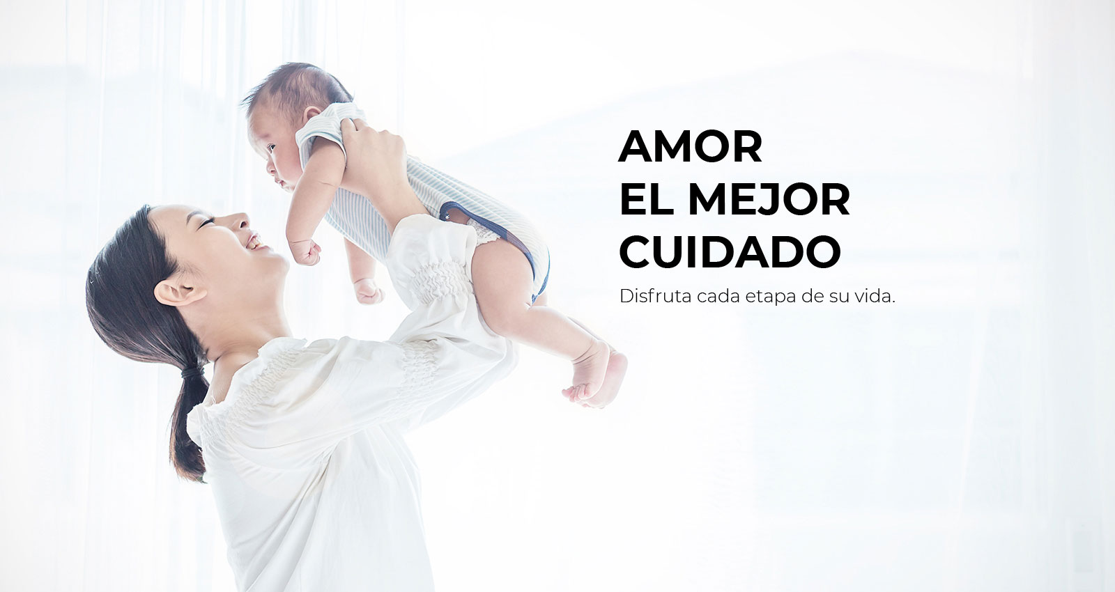 Amor El Mejor Cuidado, Disfruta cada etapa de su vida